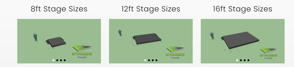 8 feet, 12 feet, and 16 feet stage size options